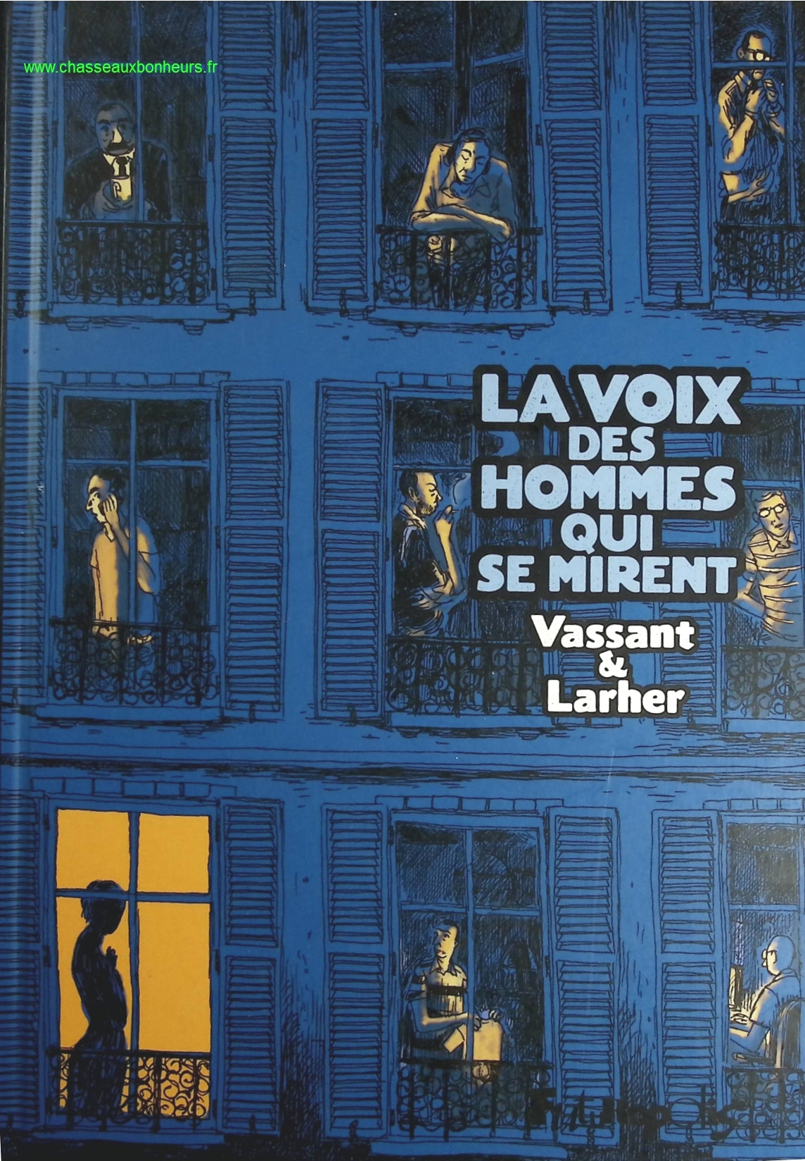 La voix des hommes qui se mirent - Gilles Larher - livre BD