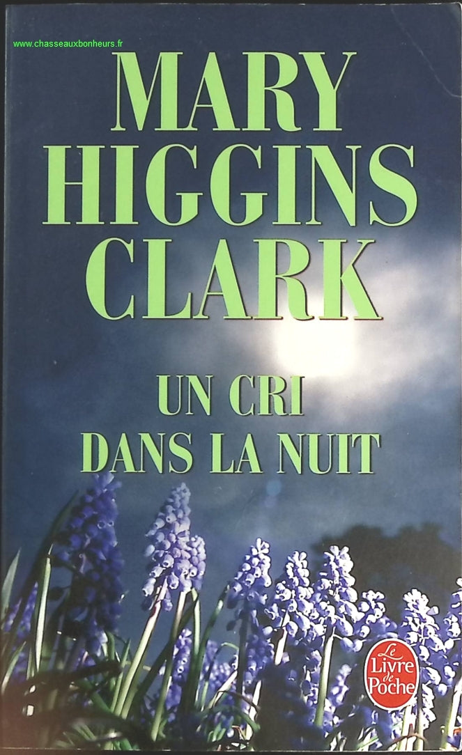 Un cri dans la nuit - Mary Higgins Clark - livre