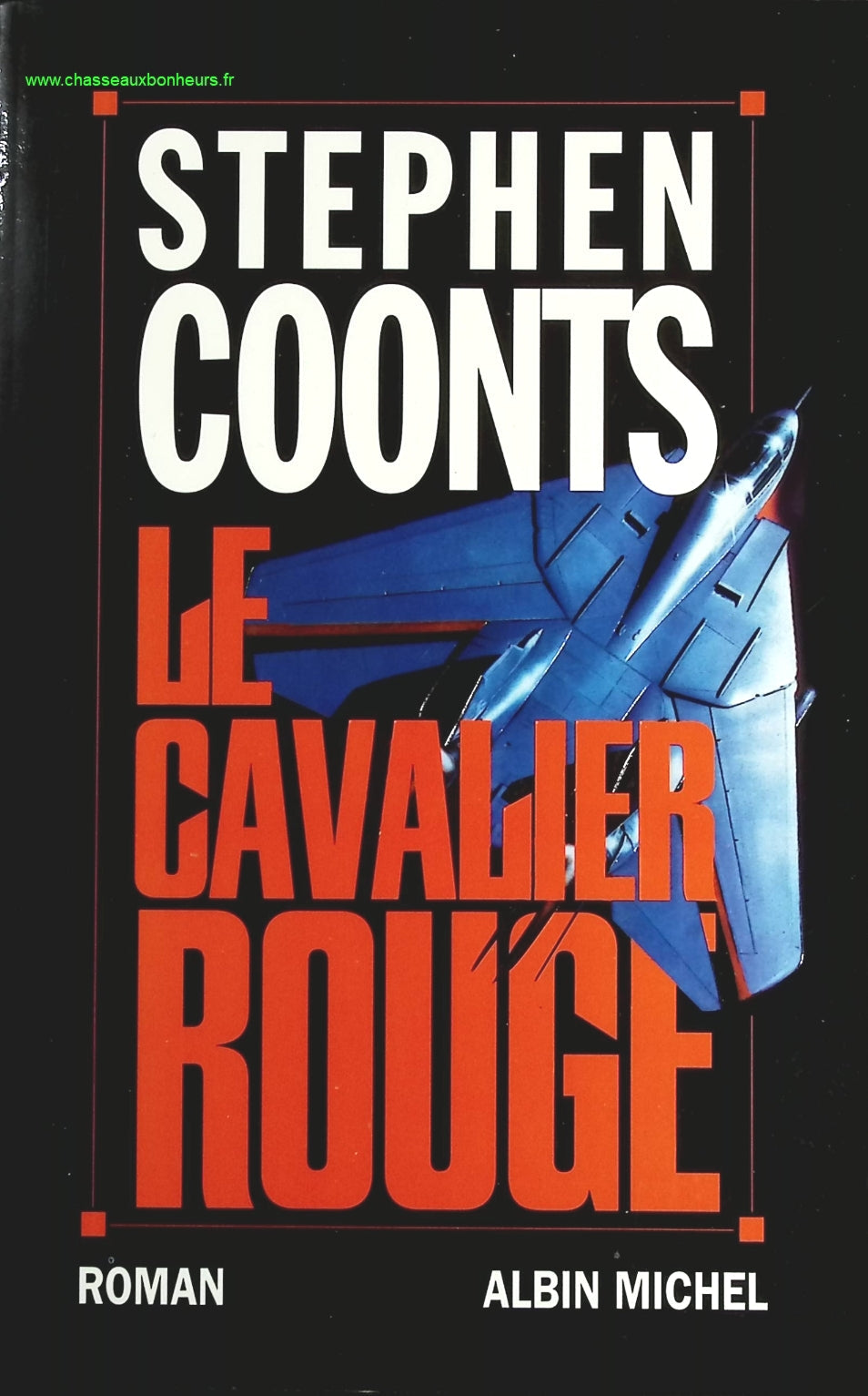 Le cavalier rouge - Stephen Coonts - livre