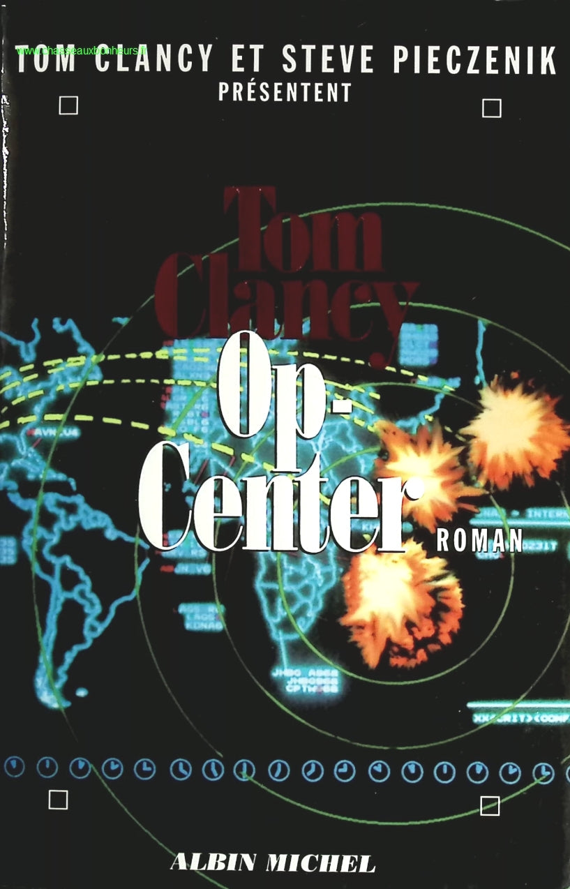 Op-Center Tome 1 - Tom Clancy, Steve Pieczenik - livre