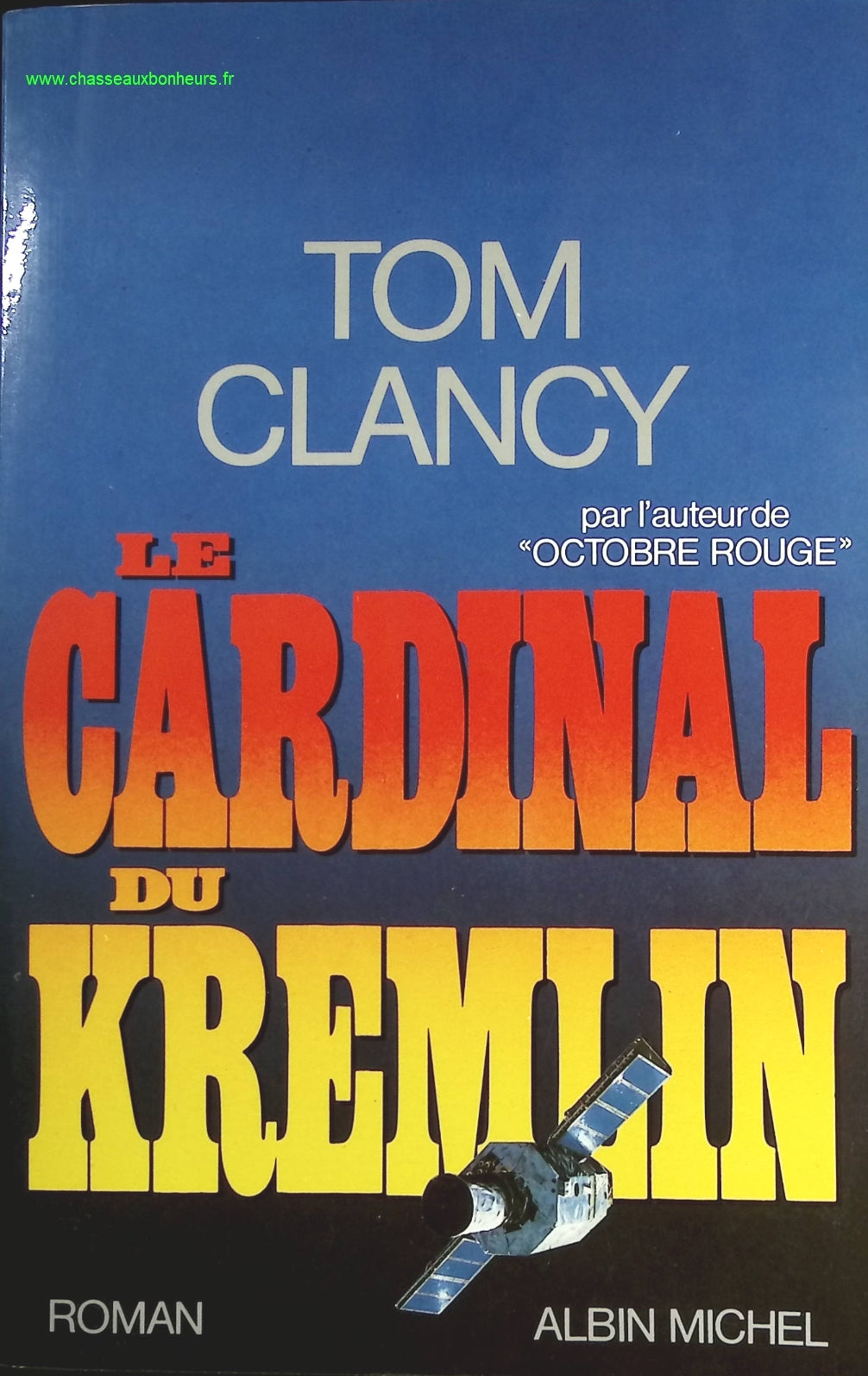 Le cardinal du Kremlin - Tom Clancy - livre