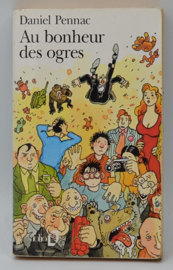 Au bonheur des ogres - Daniel Pennac - livre