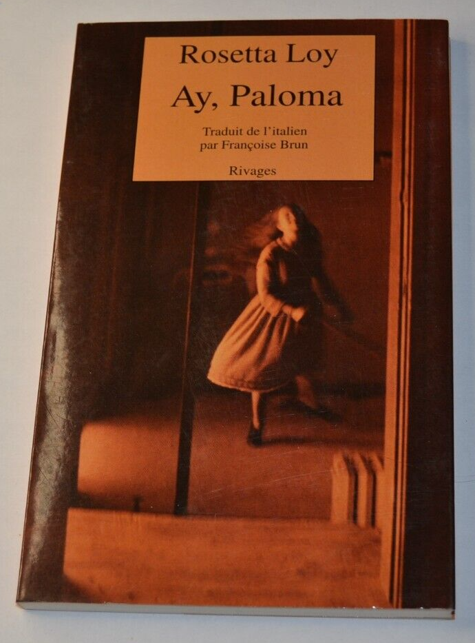 Ay, Paloma - Rosetta Loy - livre