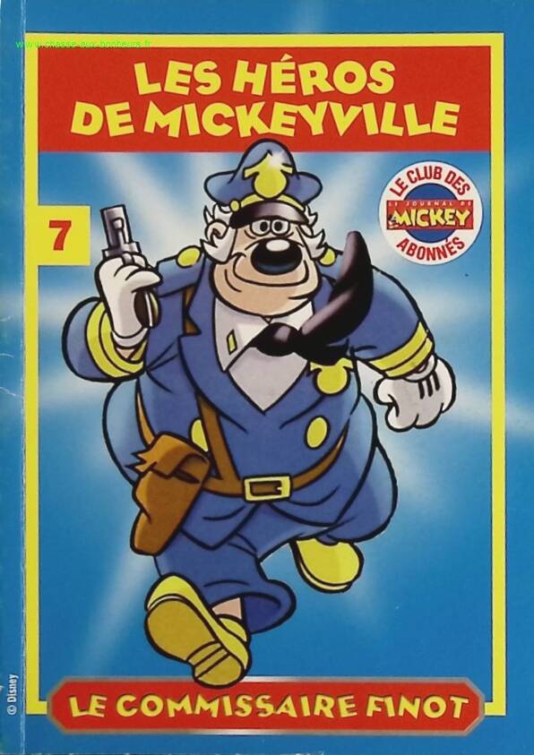 Le commissaire Finot - Les héros de Mickeyville - livre