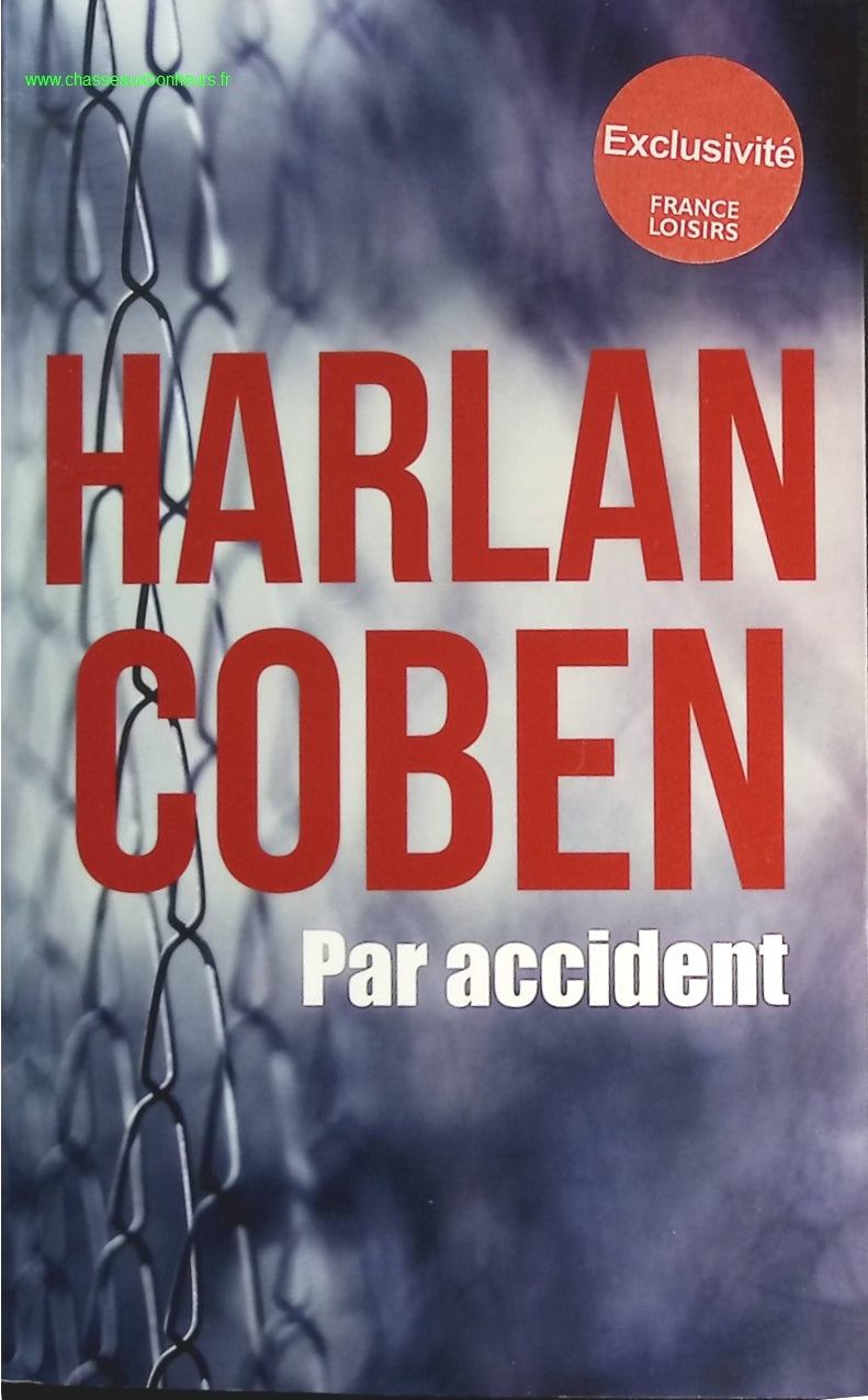 Par accident - Harlan Coben - livre
