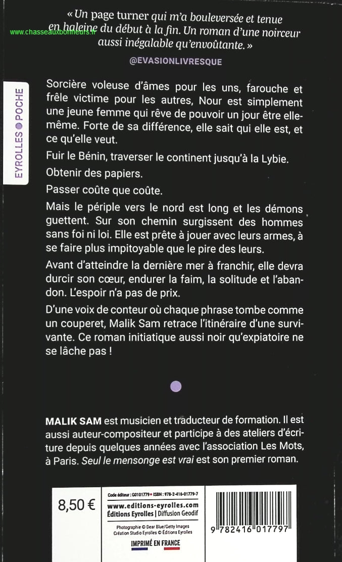 Seul le mensonge est vrai - Malik Sam - livre