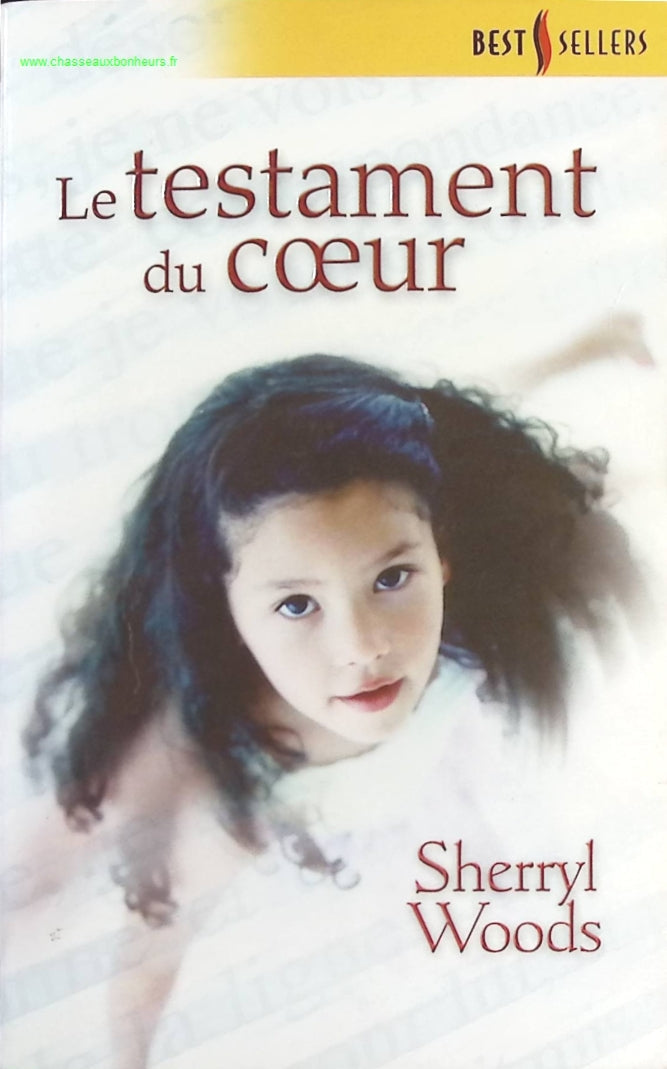 Le testament du coeur - Sherryl Woods - livre