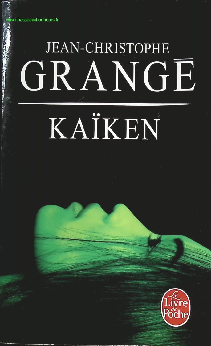 Kaiken - Jean-Christophe Grangé - livre