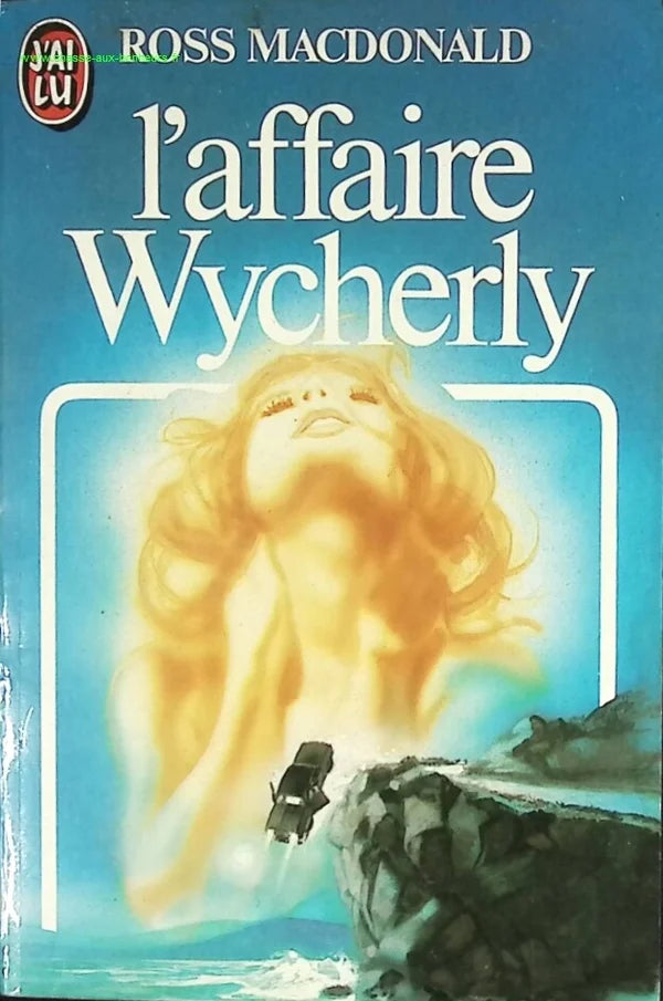 L'affaire wycherly - Ross Macdonald - livre
