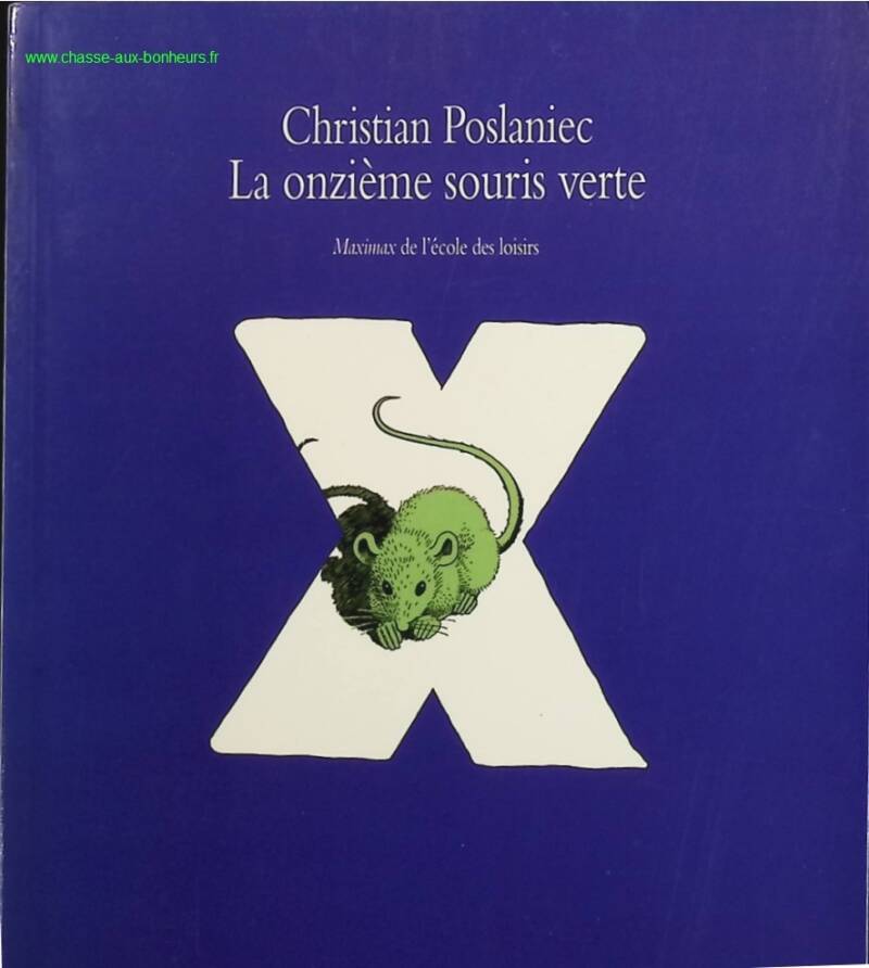 La onzième souris verte - Poslaniec Christian - livre