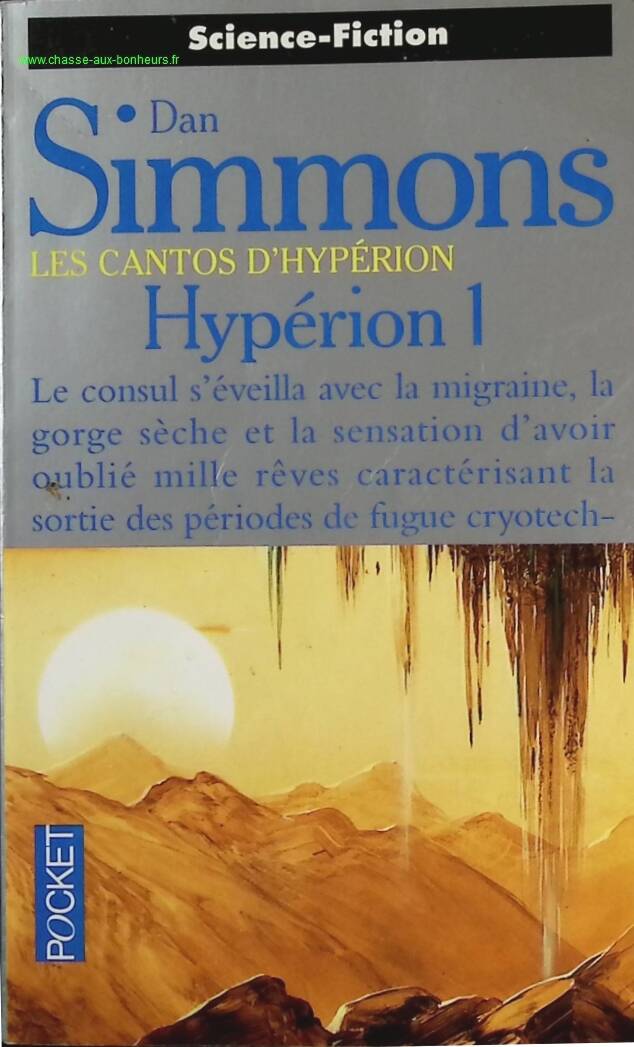 Les Cantos D'hypérion - Tome 1 - Hypérion I - Dan Simmons - livre