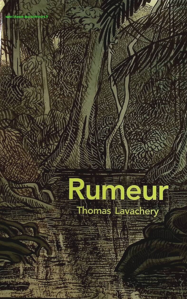 Rumeur - Thomas Lavachery - livre