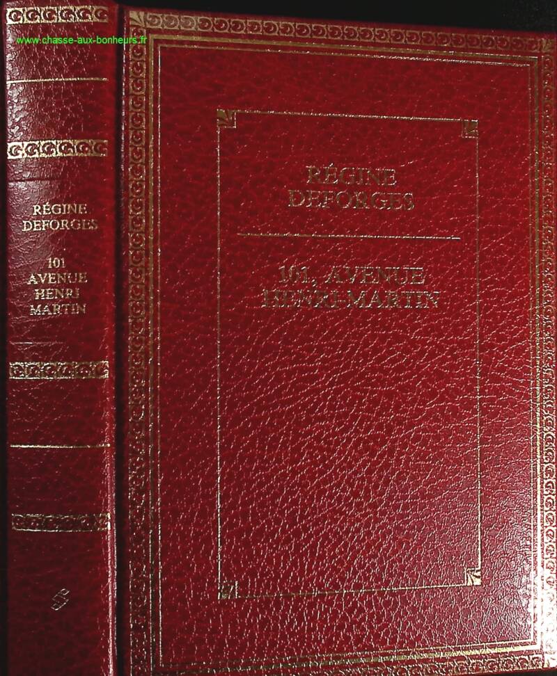 101 avenue Henri Martin - La Bicyclette bleue - Régine Deforges - Livre