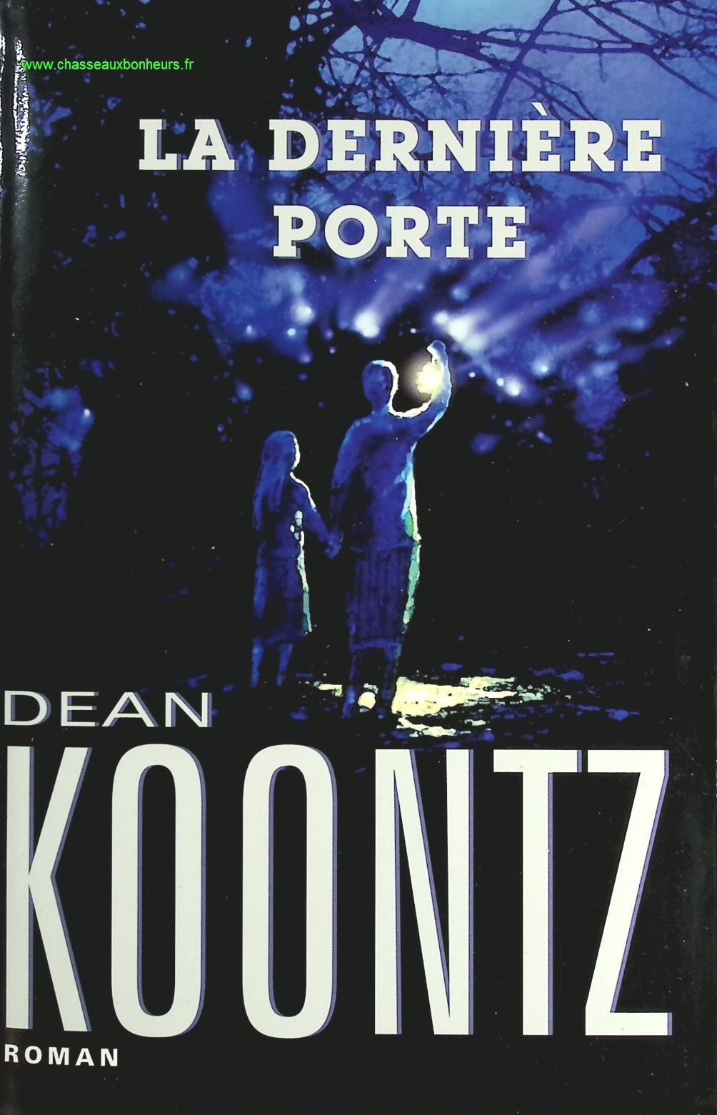 La dernière porte - Dean Koontz - livre