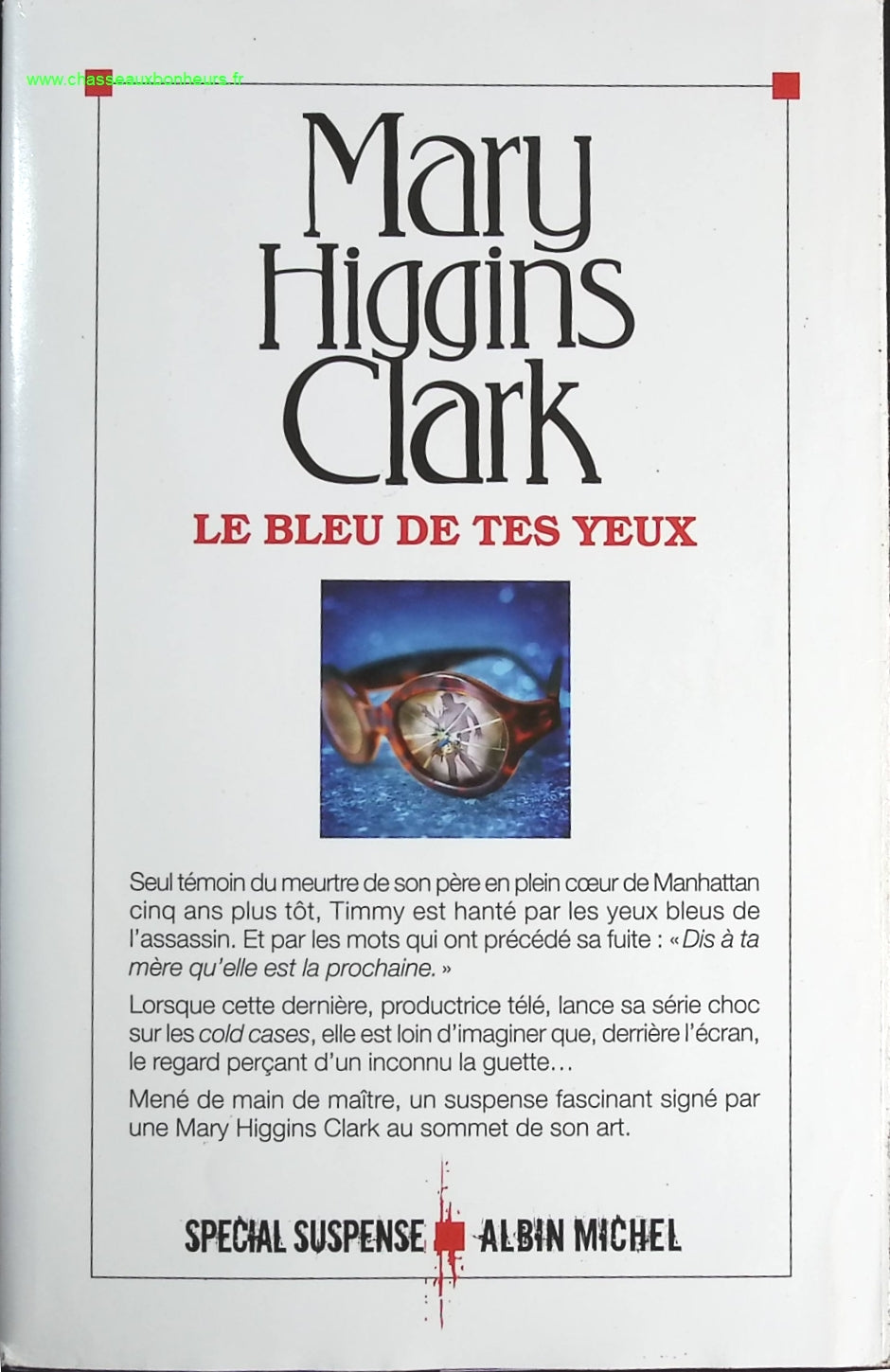 Le Bleu de tes yeux - Mary Higgins Clark - livre
