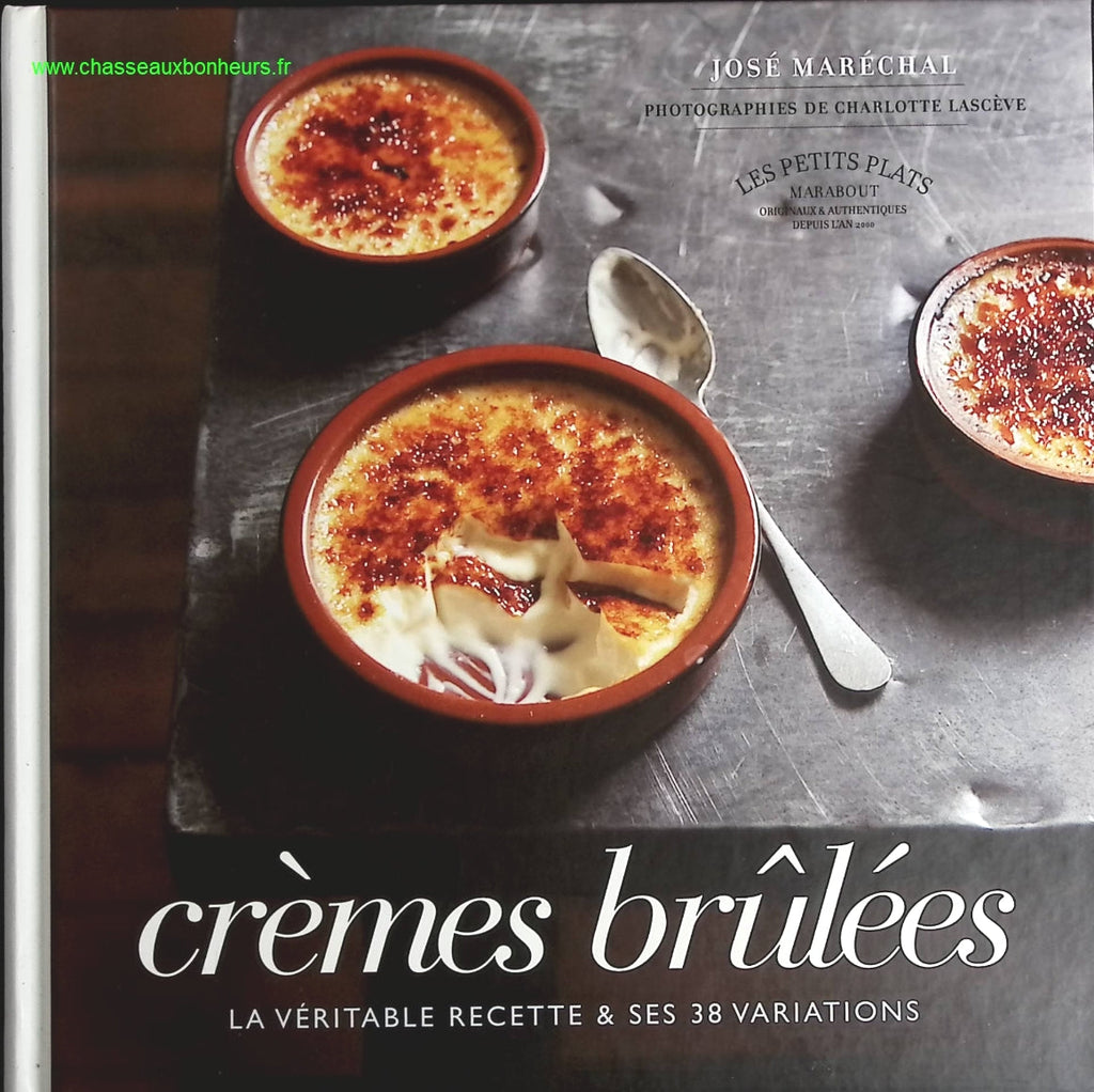 Crèmes brûlées - José Maréchal - livre