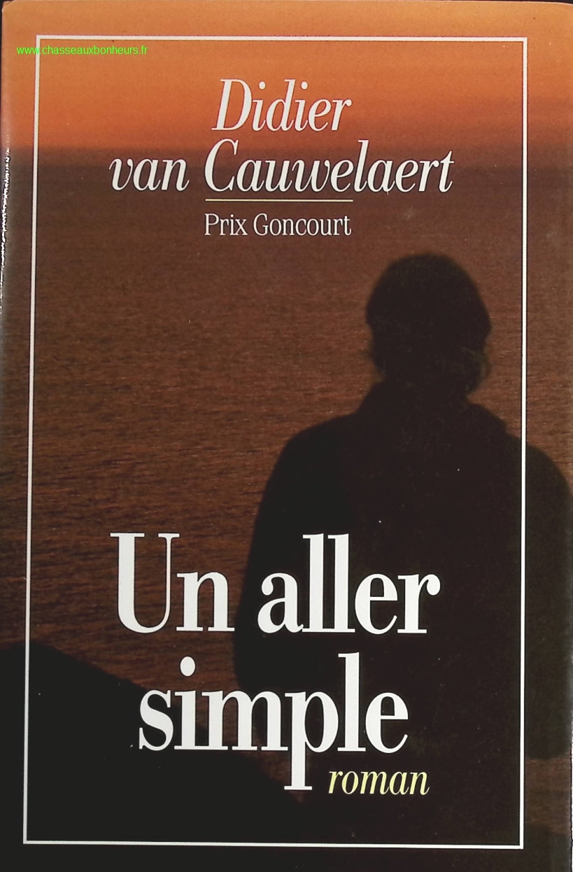 Un aller simple - Didier Van Cauwelaert - livre