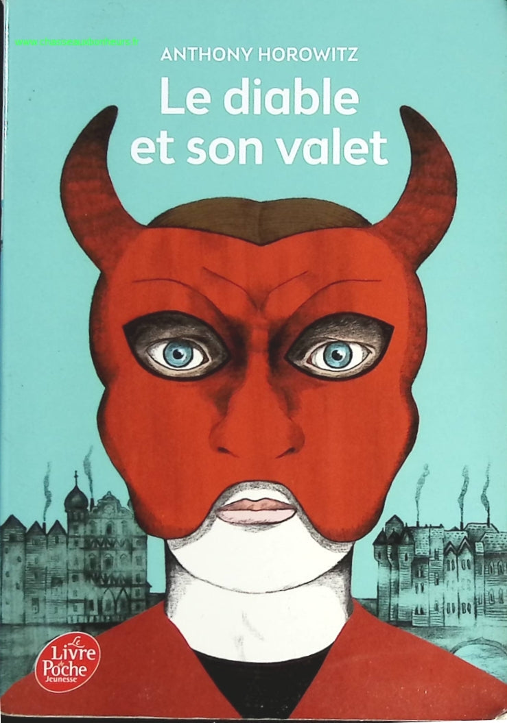 Le diable et son valet - Anthony Horowitz - livre