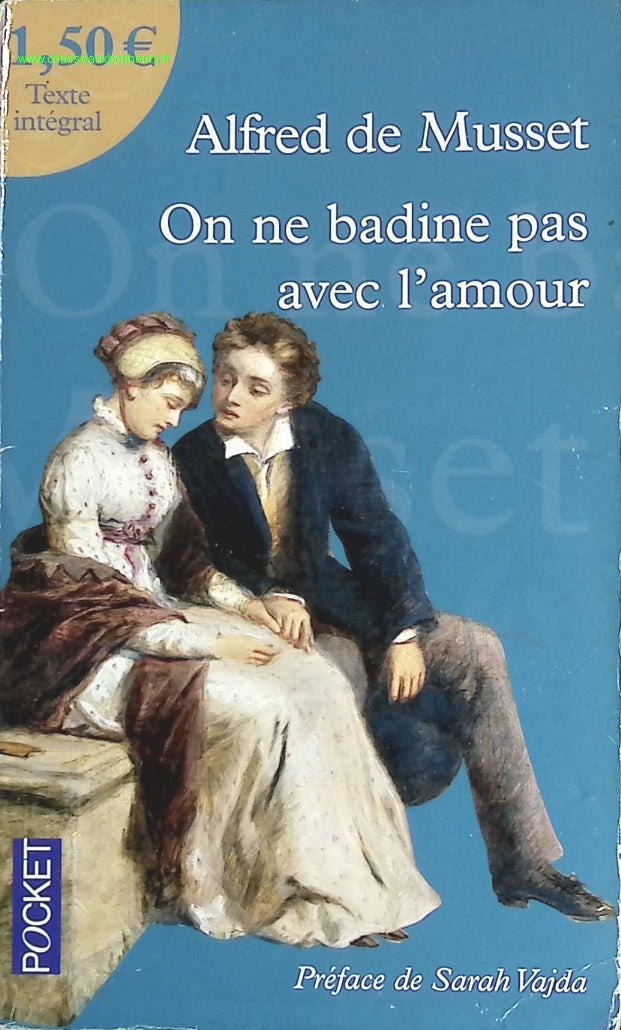 On Ne Badine Pas Avec L'amour - Alfred de Musset - livre