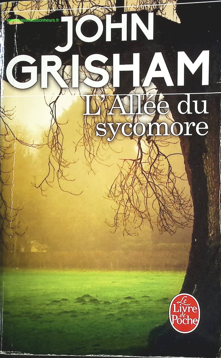 L'Allée du Sycomore - John Grisham - livre