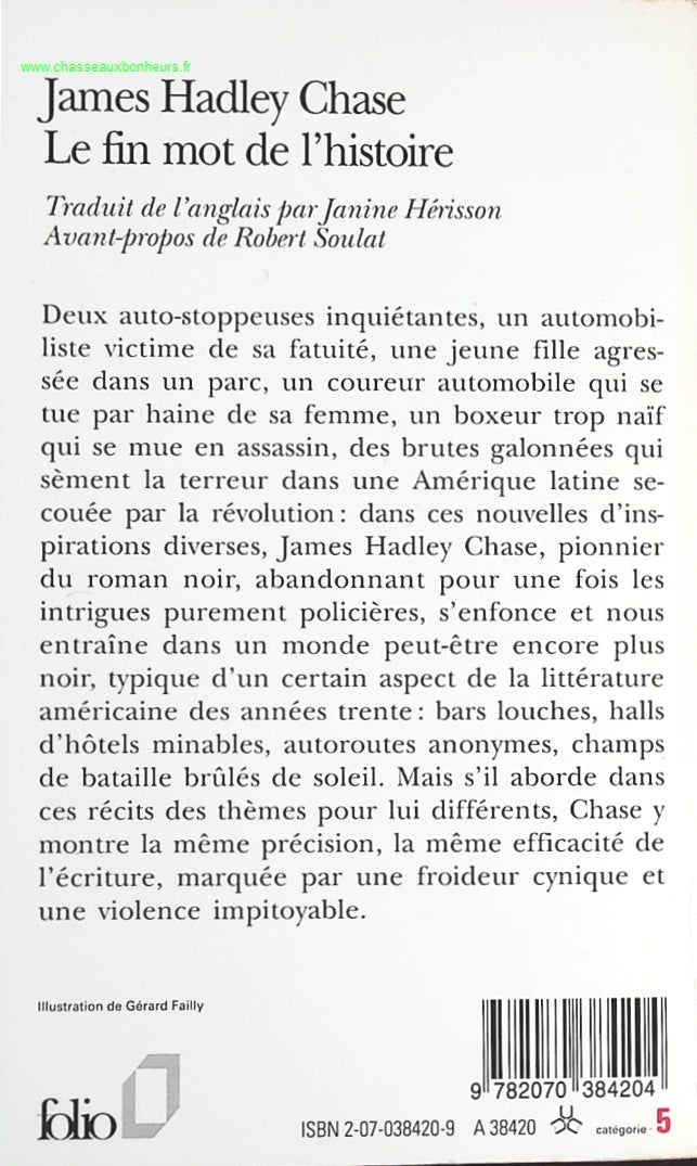 Le Fin Mot De L'Histoire - James Hadley Chase - livre