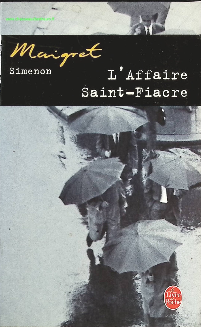 Maigret - L'Affaire Saint-Fiacre - Georges Simenon - livre