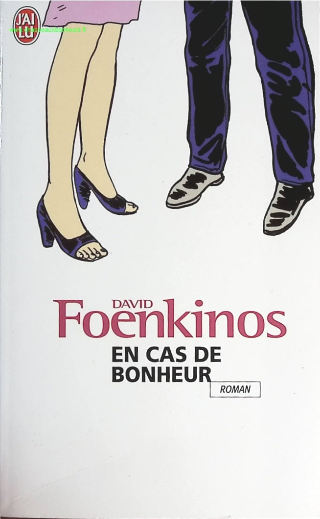 En cas de bonheur - David Foenkinos - livre