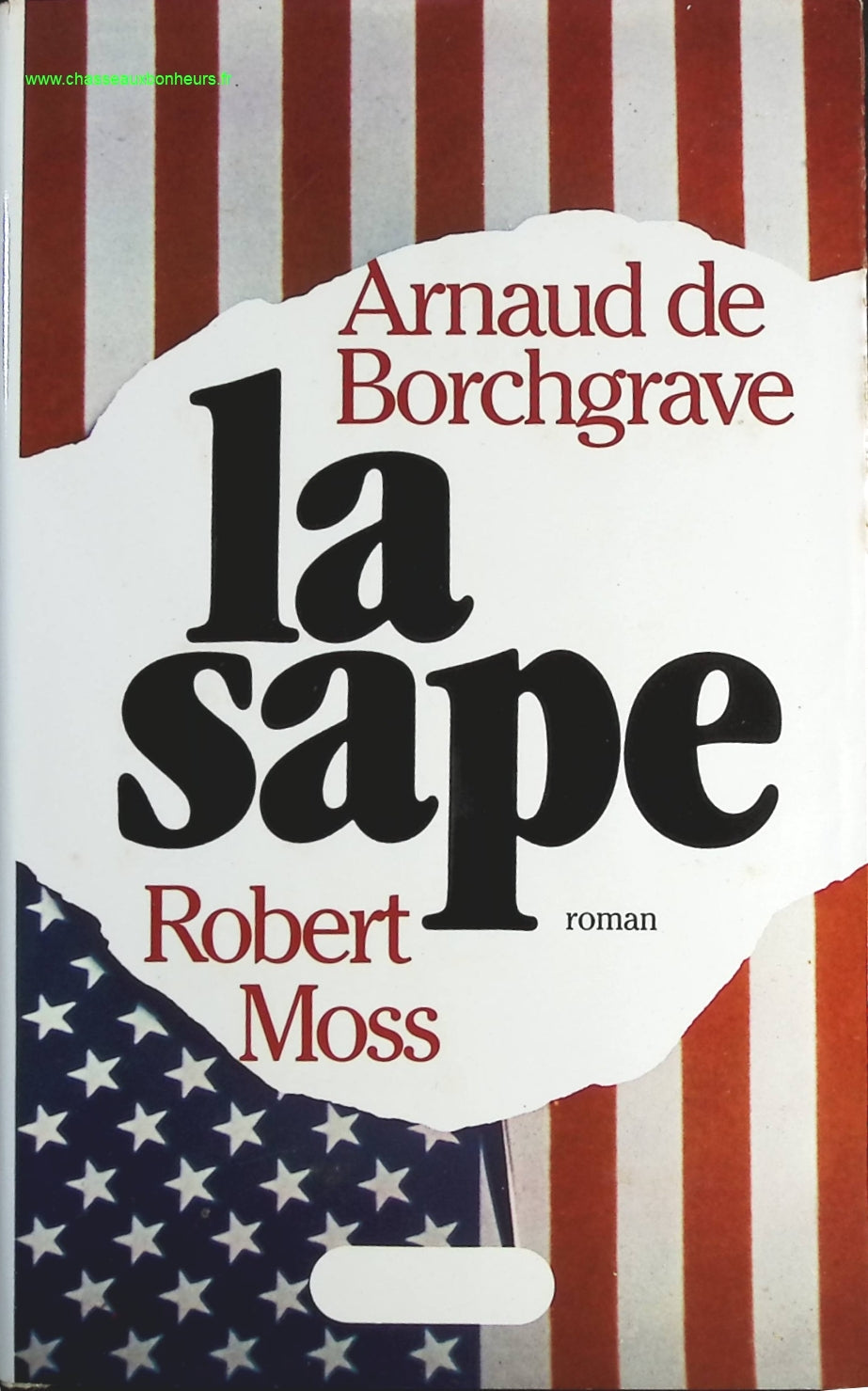 La Sape - Robert Moss et Arnaud de Borchgrave - livre