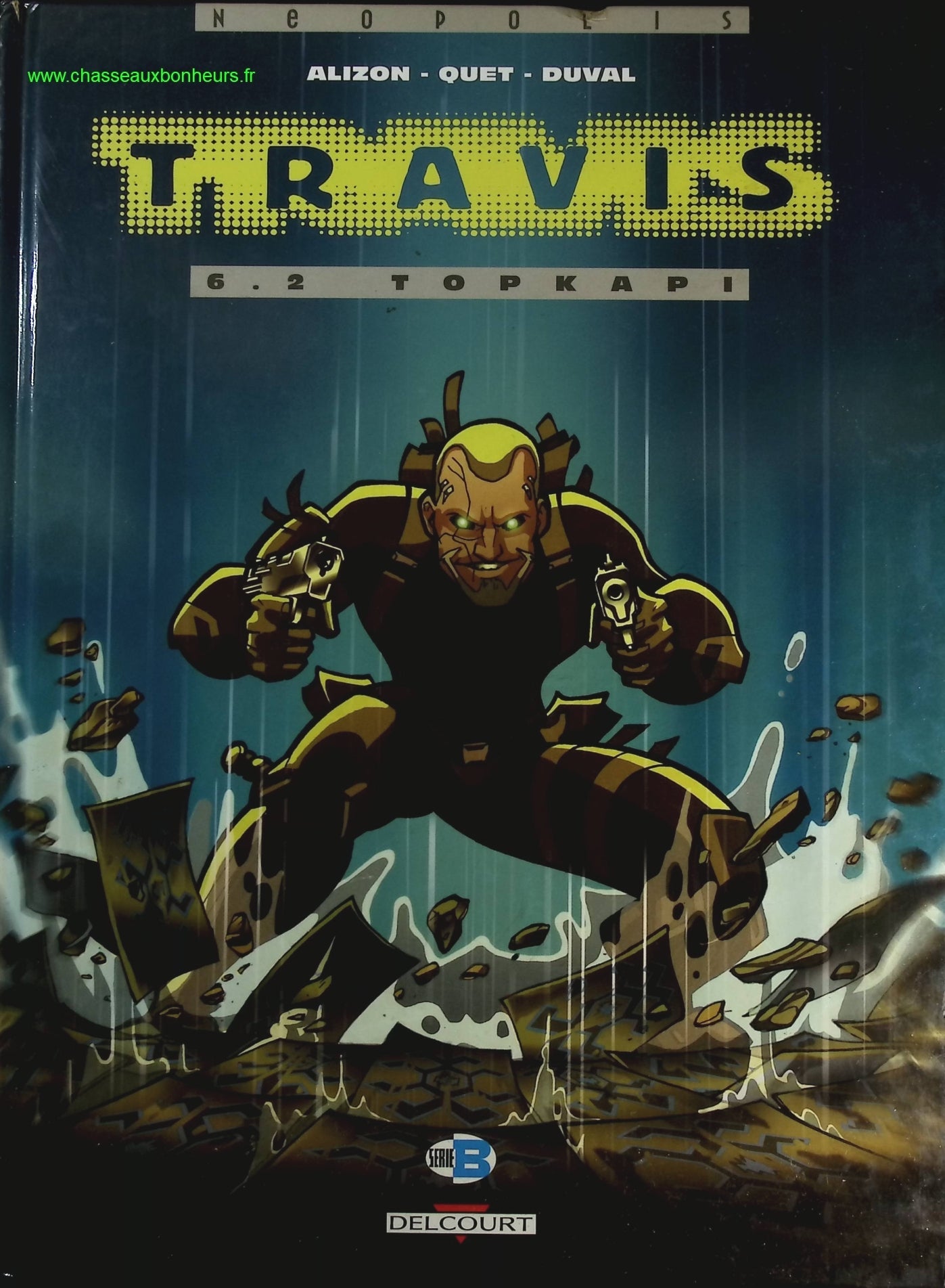 Travis, tome 6.2 - Topkapi - Ludwig Alizon Fred Duval - livre BD