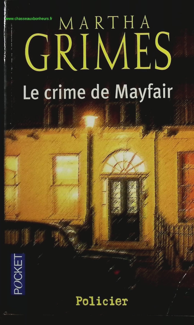Le Crime De Mayfair - Martha Grimes - livre