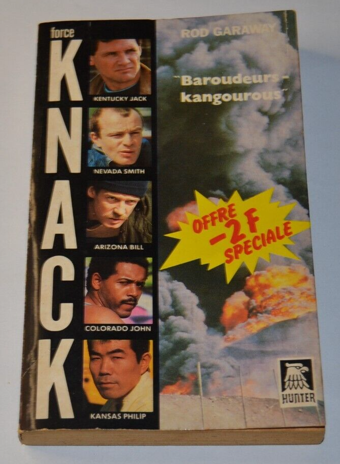 Force KNACK - Baroudeurs-kangourous - Rod Garaway - livre