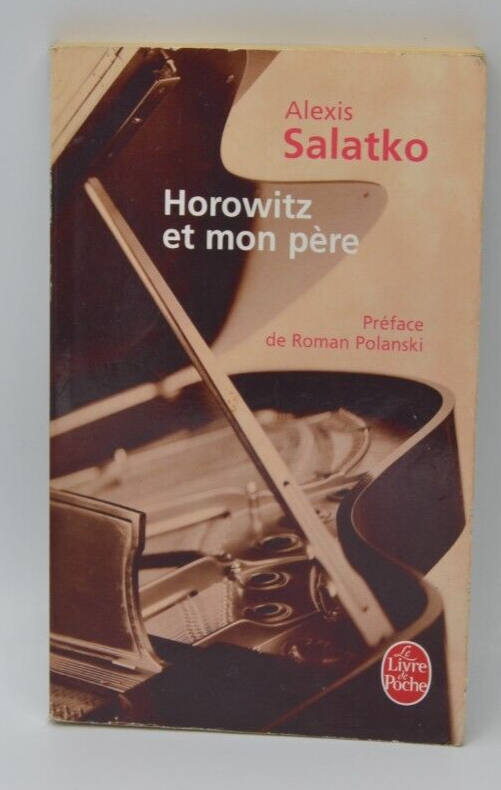 Horowitz et mon père - Alexis Salatko - livre