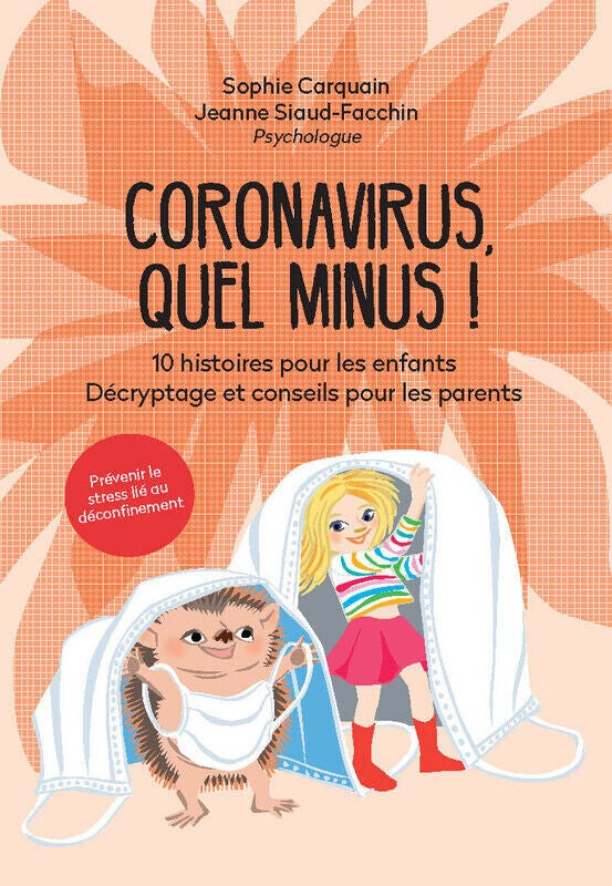 Coronavirus quel minus ! - livre