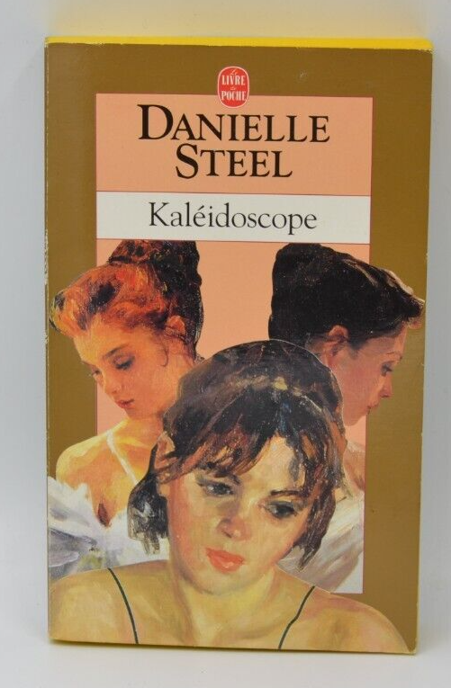 Kaléidoscope - Danielle Steel - livre