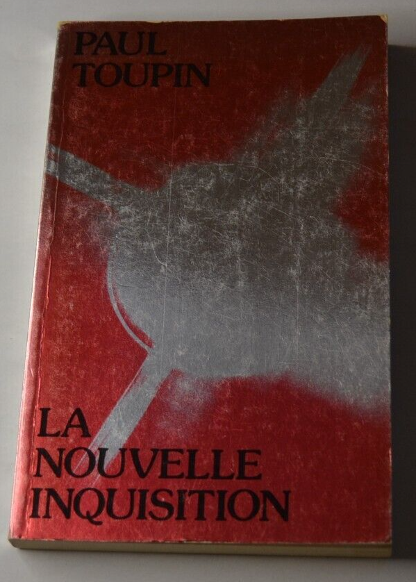 La nouvelle inquisition - Paul Toupin - livre
