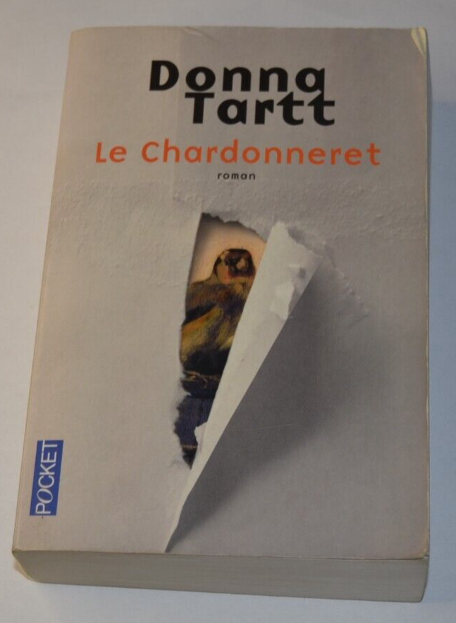 Le Chardonneret - Donna Tartt - livre