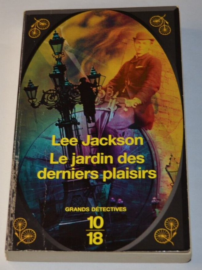 Le jardin des derniers plaisirs - Lee Jackson - livre