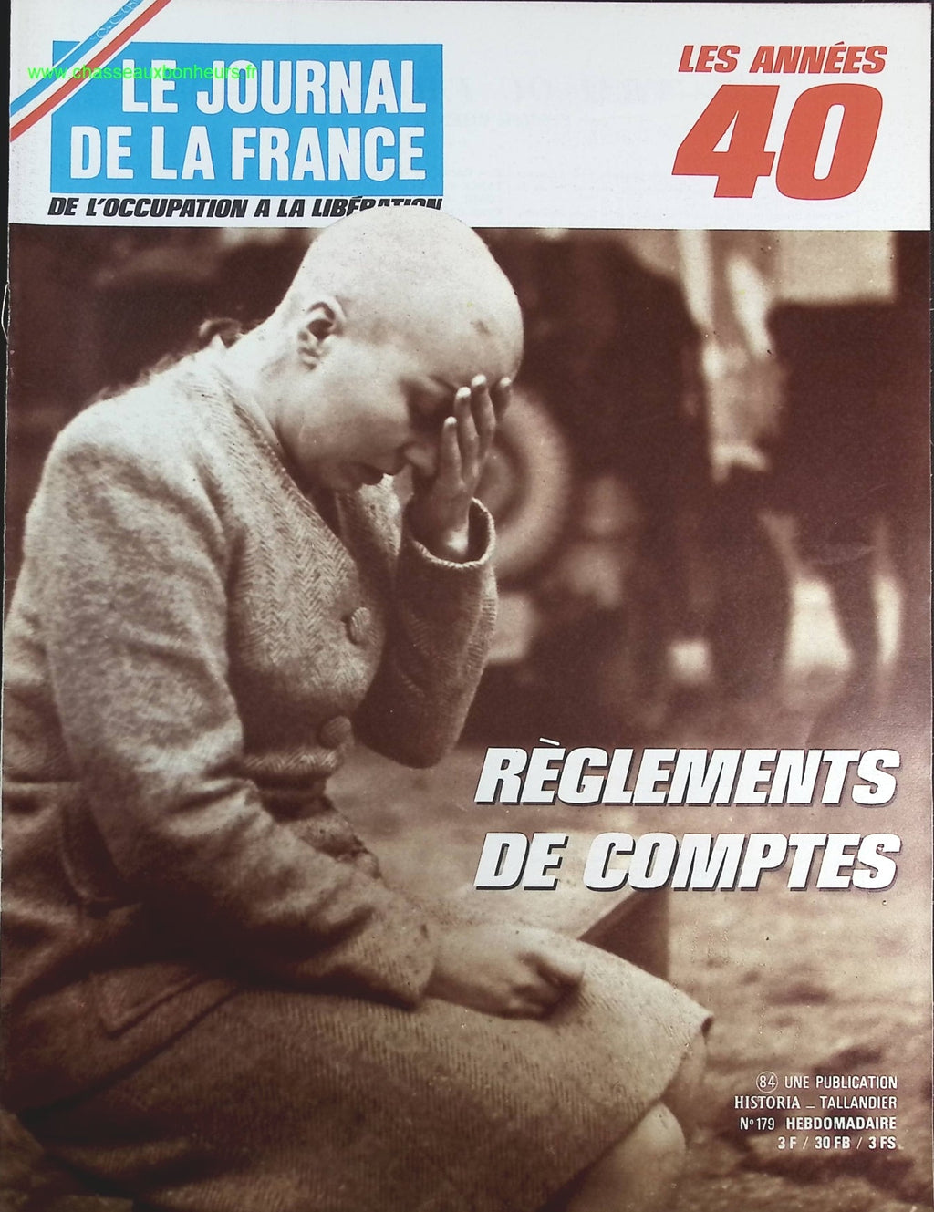 Règlements de comptes - N° 179 - Le journal de la France les années 40 - Livre revue magazine