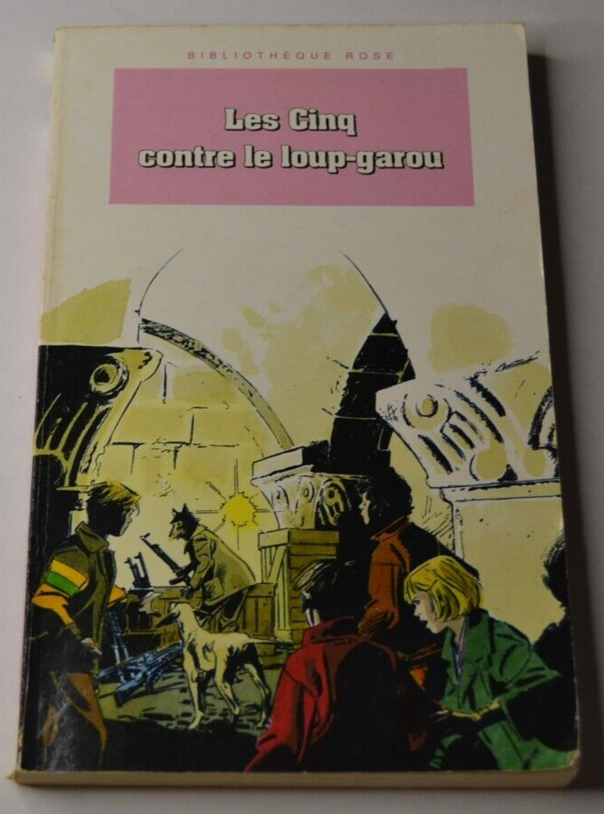 Les cinq contre le loup-garou - livre