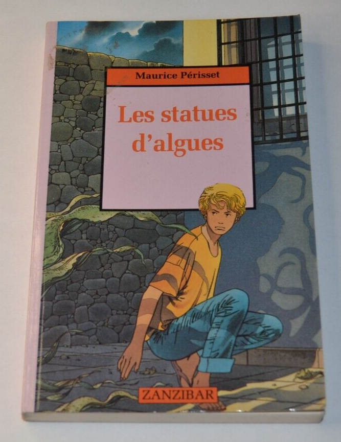 Les statues d'algues - Maurice Périsset - livre