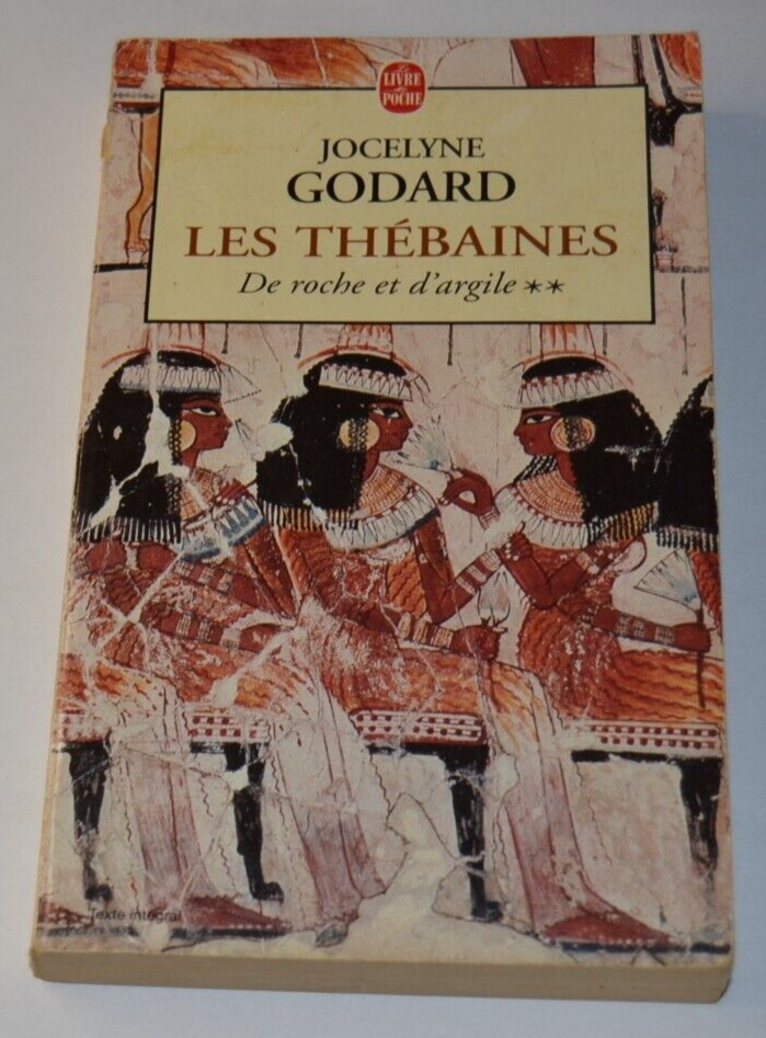 Les Thébaines - De roche et d'argile 2 - Jocelyne Godard - livre
