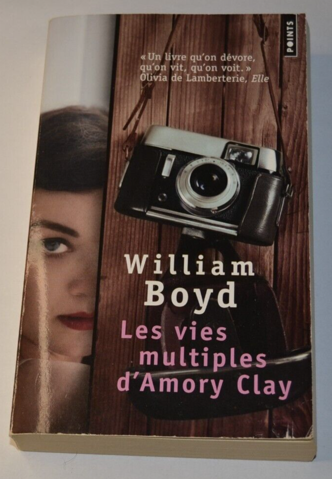 Les vies multiples d'Amory Clay - William Boyd - livre