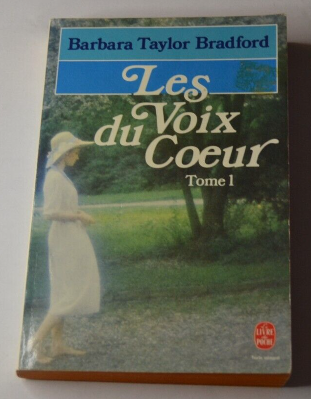 Les voix du coeur tome 1 - Barbara Taylor Bradford - livre