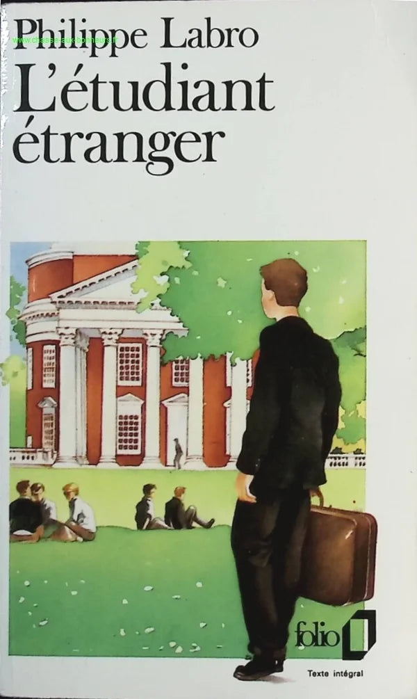 L'étudiant étranger - Philippe Labro - livre