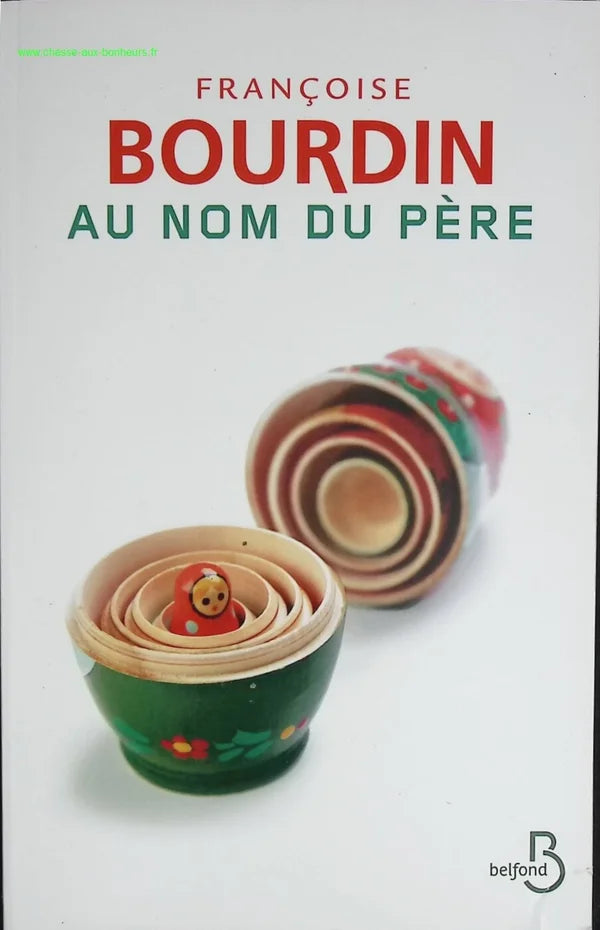 Au nom du père - Françoise Bourdin - Livre