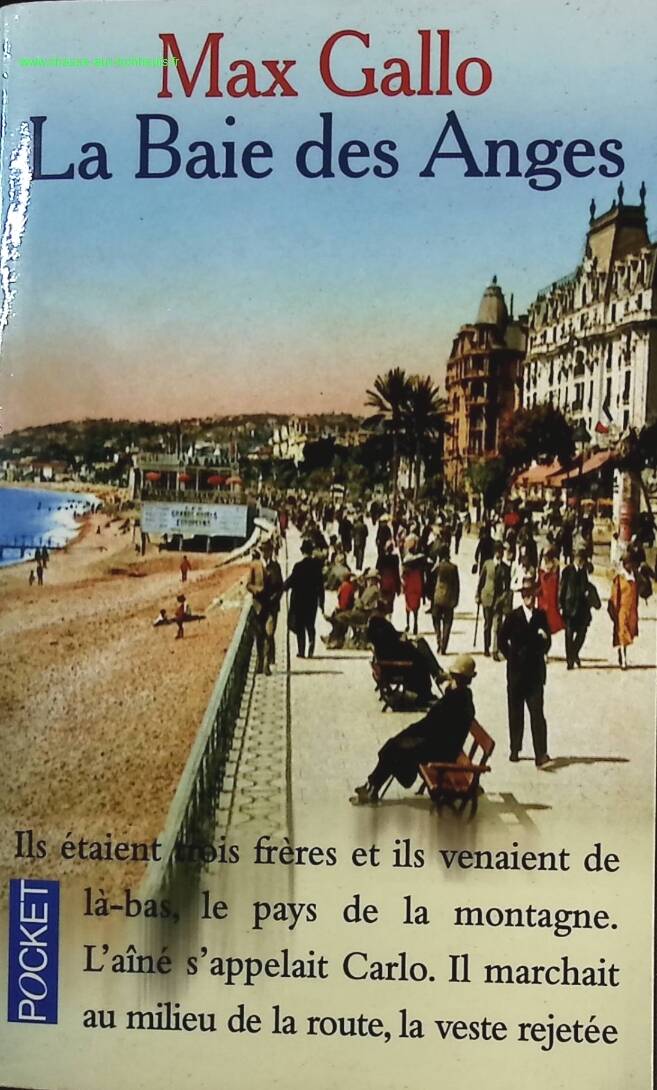 La Baie Des Anges - Max Gallo - livre