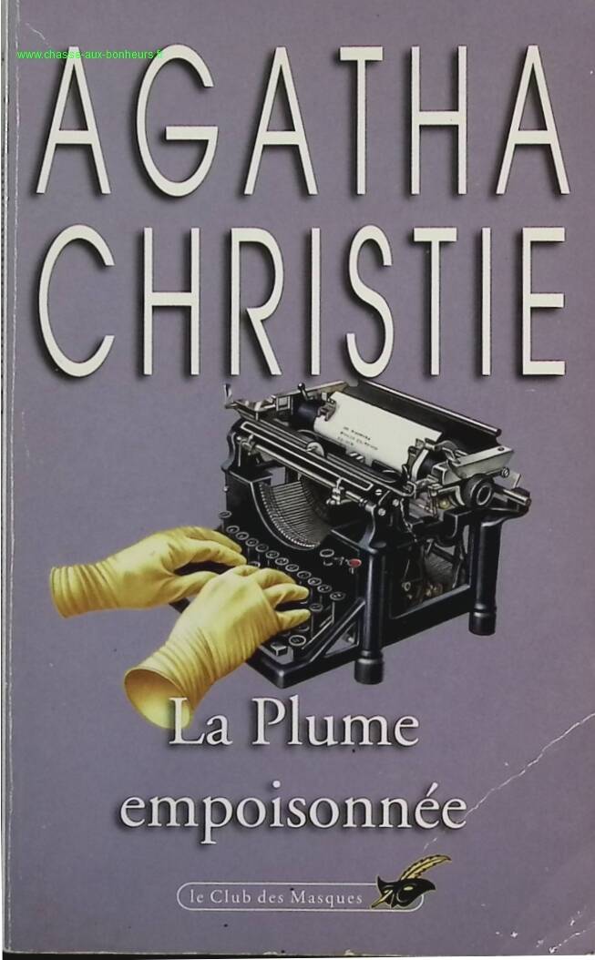 La plume empoisonnée - Agatha Christie - livre