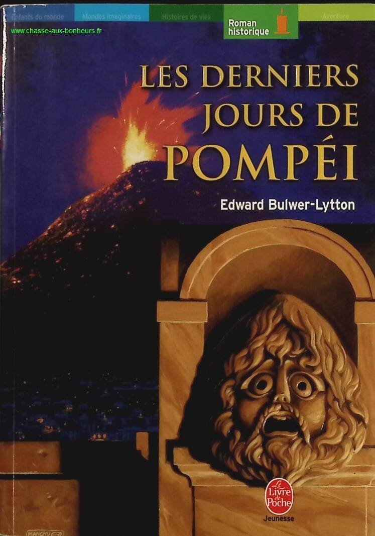 Les Derniers Jours de Pompei - E. Bulwer Lytton - livre