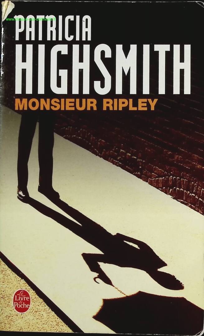 Monsieur Ripley - Patricia Highsmith - Livre