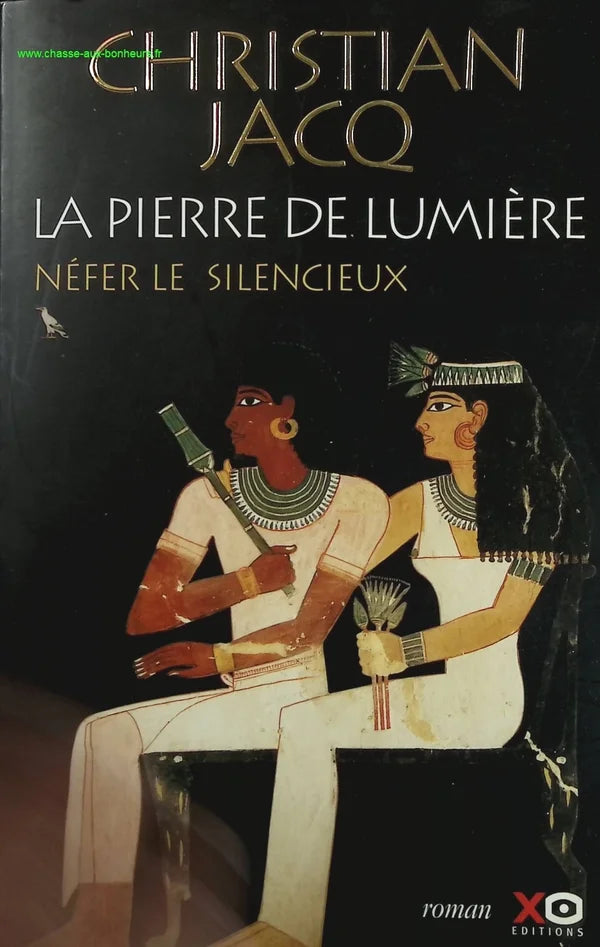 La Pierre de lumière, tome 1 - Nefer le silencieux - Christian Jacq - livre